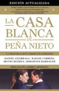 la casa blanca de peña nieto (edicion actualizada) (ebook)-9786073173490 la casa blanca de peña nieto (edicion actualizada) (ebook)-9786073173490