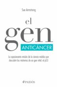 el gen anticáncer (ebook)-sue armstrong-9786077473190 el gen anticáncer (ebook)-sue armstrong-9786077473190