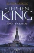 mago y cristal (saga la torre oscura 4)-stephen king-9788401336690 mago y cristal (saga la torre oscura 4)-stephen king-9788401336690