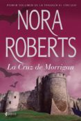 la cruz de morrigan (ebook)-nora roberts-9788408005490 la cruz de morrigan (ebook)-nora roberts-9788408005490