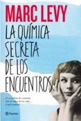 la química secreta de los encuentros (ebook)-marc levy-9788408007890 la química secreta de los encuentros (ebook)-marc levy-9788408007890