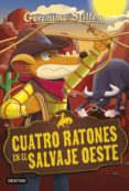 cuatro ratones en el salvaje oeste (ebook)-geronimo stilton-9788408105190 cuatro ratones en el salvaje oeste (ebook)-geronimo stilton-9788408105190