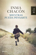 mientras pueda pensarte-inma chacon-9788408119890 mientras pueda pensarte-inma chacon-9788408119890