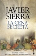 la cena secreta-javier sierra-9788408144090 la cena secreta-javier sierra-9788408144090