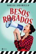 besos robados-noelia amarillo-9788408194590 besos robados-noelia amarillo-9788408194590