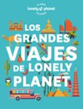 Colecciones de libros electrónicos: LOS GRANDES VIAJES DE LONELY PLANET