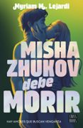 Misha Zhukov debe morir-16503510-otro-formato