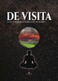 Descargar libro de amazon gratis DE VISITA 9788411998390 de LUIS ANDRÉS ALVARRACÍN GUTAMA en español 