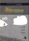 vida de frederick douglass un esclavo americano-frederick douglass-9788415009290 vida de frederick douglass un esclavo americano-frederick douglass-9788415009290
