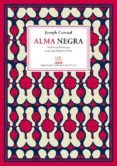 alma negra-joseph conrad-9788415177890 alma negra-joseph conrad-9788415177890