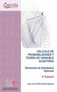 calculo de probabilidades y teoria de variable aleatoria-jose javier muruzabal irigoyen-9788415452690 calculo de probabilidades y teoria de variable aleatoria-jose javier muruzabal irigoyen-9788415452690