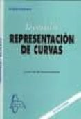 lo esencial de representacion de curvas-juan de burgos roman-9788415475590 lo esencial de representacion de curvas-juan de burgos roman-9788415475590