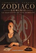 zodiaco nº 3 geminis: la eleccion de los gemelos-eric corbeyran-9788415480990 zodiaco nº 3 geminis: la eleccion de los gemelos-eric corbeyran-9788415480990