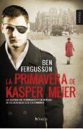 la primavera de kasper meier-ben fergusson-9788415497790 la primavera de kasper meier-ben fergusson-9788415497790