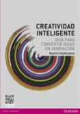 creatividad inteligente: guia para el emprendedor innovador-beatriz valderrama-9788415552390 creatividad inteligente: guia para el emprendedor innovador-beatriz valderrama-9788415552390