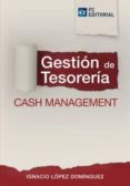 gestión de tesorería (ebook)-ignacio lopez dominguez-9788415781790 gestión de tesorería (ebook)-ignacio lopez dominguez-9788415781790