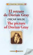 el retrato de dorian gray / the picture of dorian gray-oscar wilde-9788415999690 el retrato de dorian gray / the picture of dorian gray-oscar wilde-9788415999690
