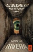 el secreto de river side (ebook)-david rivera-9788416023790 el secreto de river side (ebook)-david rivera-9788416023790