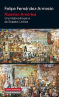 nuestra américa-felipe fernandez-armesto-9788416252190 nuestra américa-felipe fernandez-armesto-9788416252190