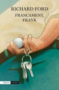 francament, frank-richard ford-9788416367290 francament, frank-richard ford-9788416367290