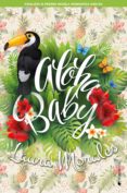 aloha, baby (ebook)-laura morales-9788416384990 aloha, baby (ebook)-laura morales-9788416384990