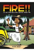 fire!! la historia de zora neale hurston-peter bagge-9788416400690 fire!! la historia de zora neale hurston-peter bagge-9788416400690