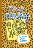 diari d una penjada 9. la reina del drama-rachel renee russell-9788416520190 diari d una penjada 9. la reina del drama-rachel renee russell-9788416520190