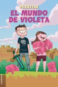 el mundo de violeta-9788416700790 el mundo de violeta 9788416700790