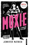 moxie-jennifer mathieu-9788416716890 moxie-jennifer mathieu-9788416716890