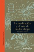 la meditación y el arte de cuidar abejas (ebook)-mark magill-9788416749690 la meditación y el arte de cuidar abejas (ebook)-mark magill-9788416749690