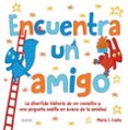 encuentra un amigo-maria s. costa-9788416965090 encuentra un amigo-maria s. costa-9788416965090