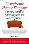 sindrome de homer simpson y otros perfiles psicologicos en la empresa-javier cantera herrero-9788417044190 sindrome de homer simpson y otros perfiles psicologicos en la empresa-javier cantera herrero-9788417044190