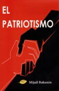 el patriotismo-mijail bakunin-9788417168490 el patriotismo-mijail bakunin-9788417168490