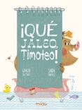 ¡Qué jaleo, Timoteo!-9182159-otro-formato
