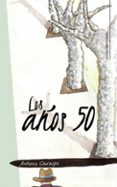 (I.B.D.) LOS AÑOS 50-9147160-otro-formato