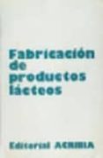 fabricacion de productos lacteos-9788420004990 fabricacion de productos lacteos-9788420004990