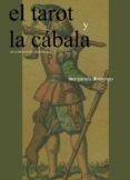 el tarot y la cabala: un camino para mejorar tu vida-margarida domingo-9788420304090 el tarot y la cabala: un camino para mejorar tu vida-margarida domingo-9788420304090