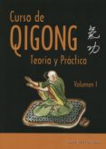 curso de qigong i: teoria y practica-jordi vila i oliveras-9788420305790 curso de qigong i: teoria y practica-jordi vila i oliveras-9788420305790