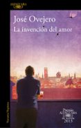 la invencion del amor (premio alfaguara 2013)-jose ovejero-9788420414690 la invencion del amor (premio alfaguara 2013)-jose ovejero-9788420414690
