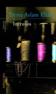 intrusos-uzma aslam khan-9788420466590 intrusos-uzma aslam khan-9788420466590