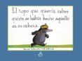 el topo que queria saber quien se habia hecho aquello en su cabez a (2ª ed.)-werner holzwarth-9788420467290 el topo que queria saber quien se habia hecho aquello en su cabez a (2ª ed.)-werner holzwarth-9788420467290
