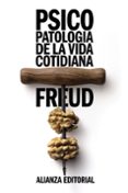 psicopatologia de la vida cotidiana-sigmund freud-9788420650890 psicopatologia de la vida cotidiana-sigmund freud-9788420650890