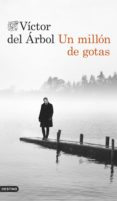 un millón de gotas (ebook)-victor del arbol-9788423348190 un millón de gotas (ebook)-victor del arbol-9788423348190
