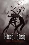 hush hush-becca fitzpatrick-9788424633790 hush hush-becca fitzpatrick-9788424633790