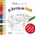 pinta y escribe el arca de noe-cristina sans mestre-9788424656690 pinta y escribe el arca de noe-cristina sans mestre-9788424656690