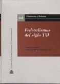 federalismos del siglo xxi-javier tajadura-9788425916090 federalismos del siglo xxi-javier tajadura-9788425916090
