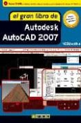 el gran libro de autodesk autocad 2007 (incluye cd)-9788426714190 el gran libro de autodesk autocad 2007 (incluye cd)-9788426714190