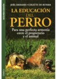 la educacion del perro-joel dehasse-colette de buyser-9788428210690 la educacion del perro-joel dehasse-colette de buyser-9788428210690