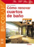 como renovar cuartos de baños-erich h. heimann-9788430596690 como renovar cuartos de baños-erich h. heimann-9788430596690