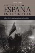 (pe) del 98 a la proclamacion de la republica (historia de españa tomo i)-javier tusell-9788430606290 (pe) del 98 a la proclamacion de la republica (historia de españa tomo i)-javier tusell-9788430606290